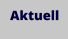 Aktuell