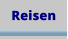 Reisen